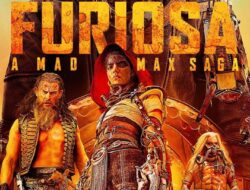 Furiosa: A Mad Max Saga’s