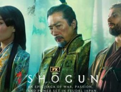 Drama Sejarah Serial ‘Shogun’ Segera Di FX, Hulu dan Disney+