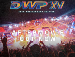 Ismaya Live Telah Merilis Aftermovie #DWPXV