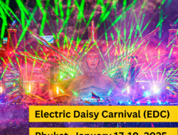 Electric Daisy Carnival (EDC) di 2025 Thailand