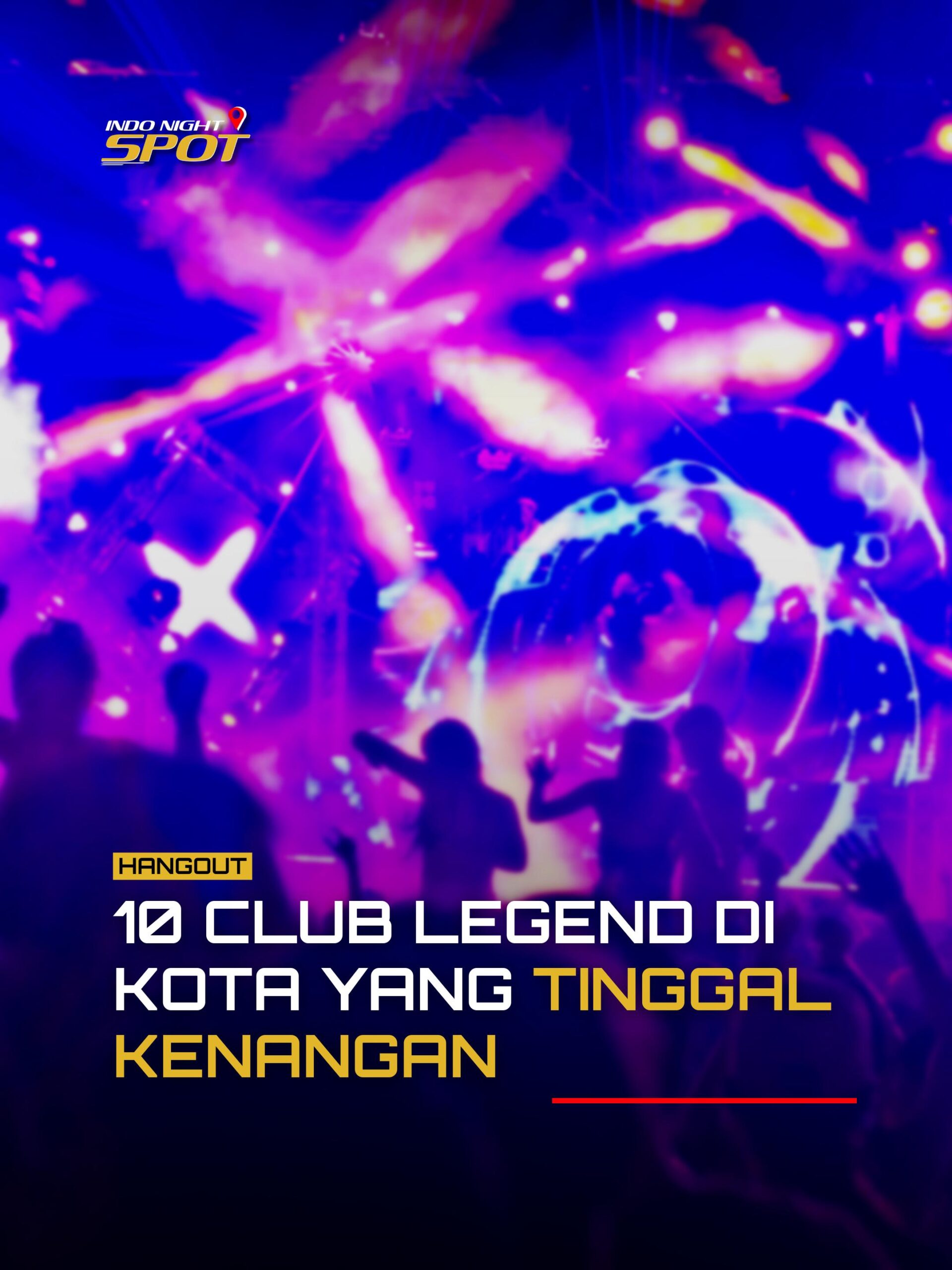 10 Klub Malam Legend