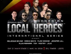 INDONESIAN LOCAL HEROES EKSPANSI KE TIMOR LESTE MELALUI INTERNATIONAL SERIES ROADSHOW 2026